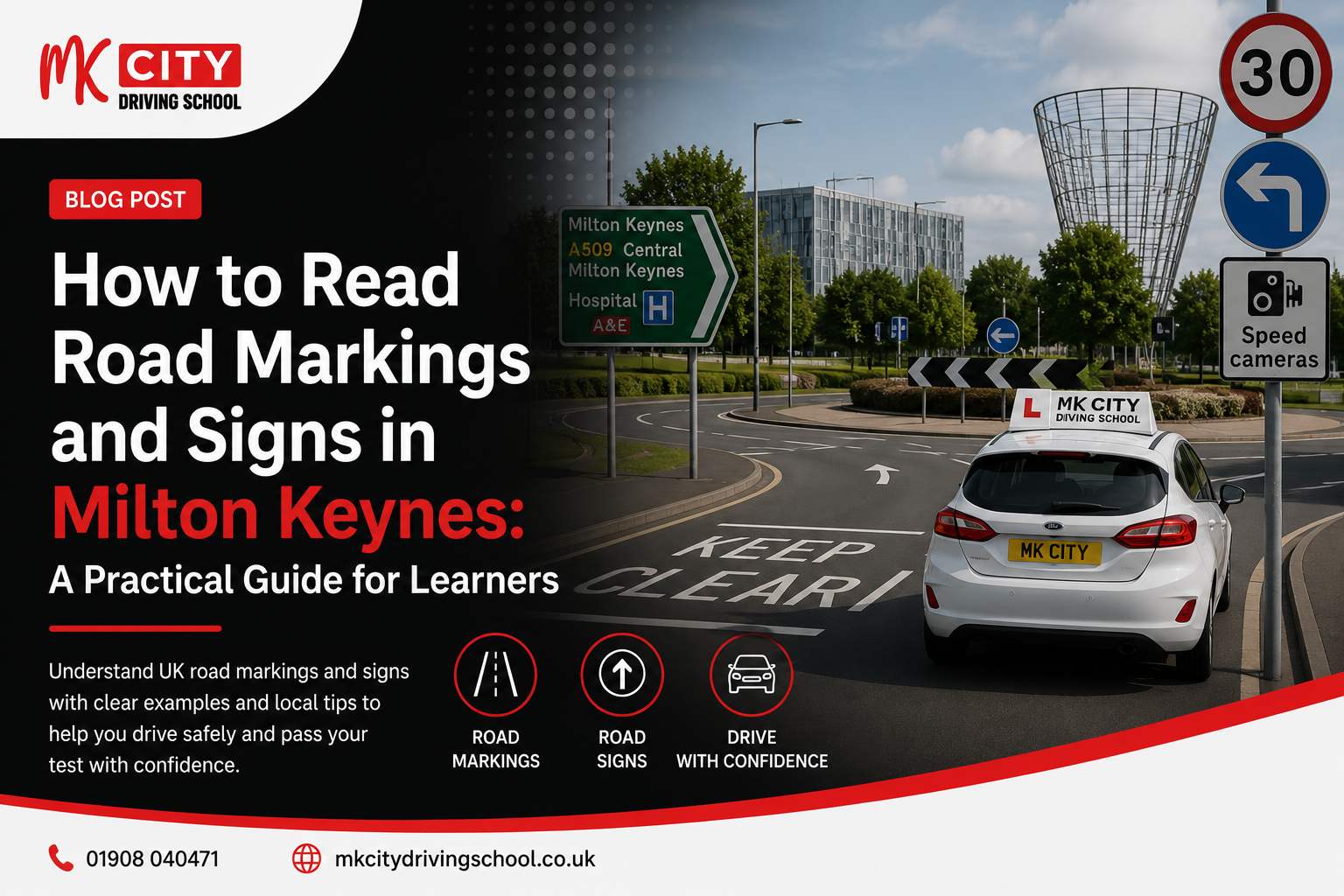 How to Read Road Markings and Signs in Milton Keynes: A Practical Guide for Learners