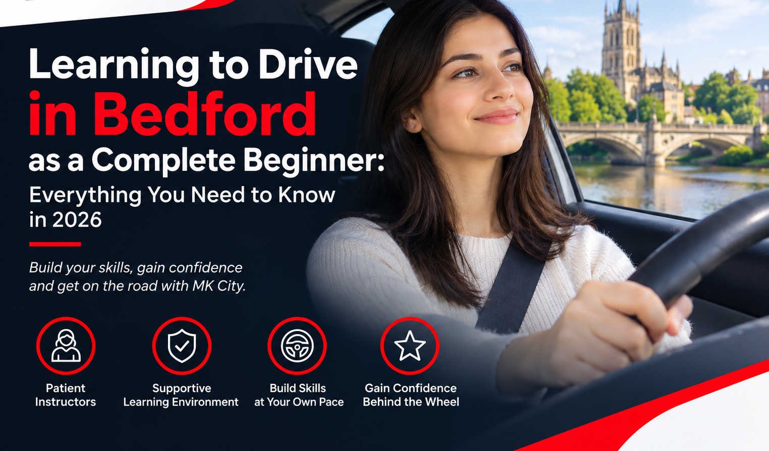 Learning to Drive in Bedford as a Complete Beginner: Everything You Need to Know | MK City