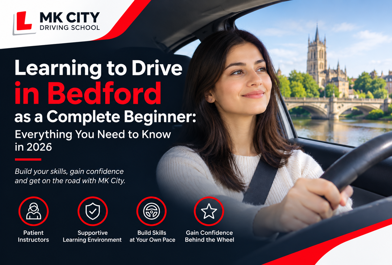 Learning to Drive in Bedford as a Complete Beginner: Everything You Need to Know | MK City