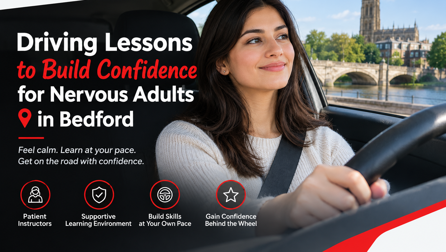 Driving Lessons to build confidence for Nervous Adults in Bedford